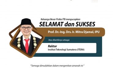 Selamat kepada Prof. Dr.-Ing. Drs. Ir. Mitra Djamal, IPU !